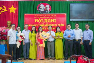 HỘI NGHỊ CÔNG BỐ QUYẾT ĐỊNH BỔ NHIỆM HIỆU TRƯỞNG TRƯỜNG THPT SỐ 1 PHAN CHU TRINH
